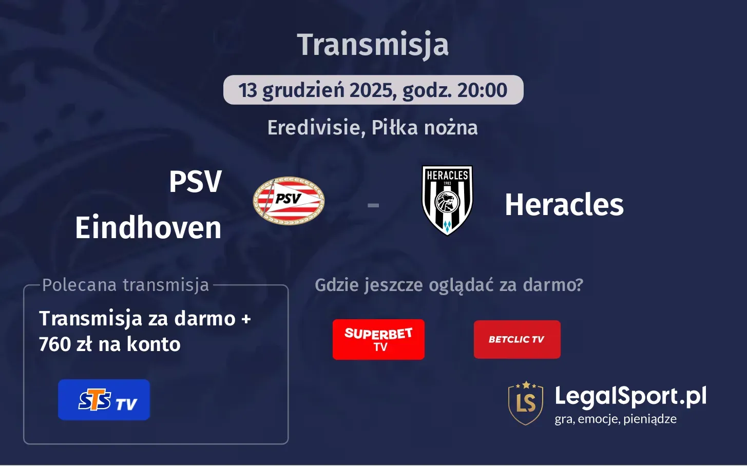 PSV Eindhoven - Heracles Transmisje
