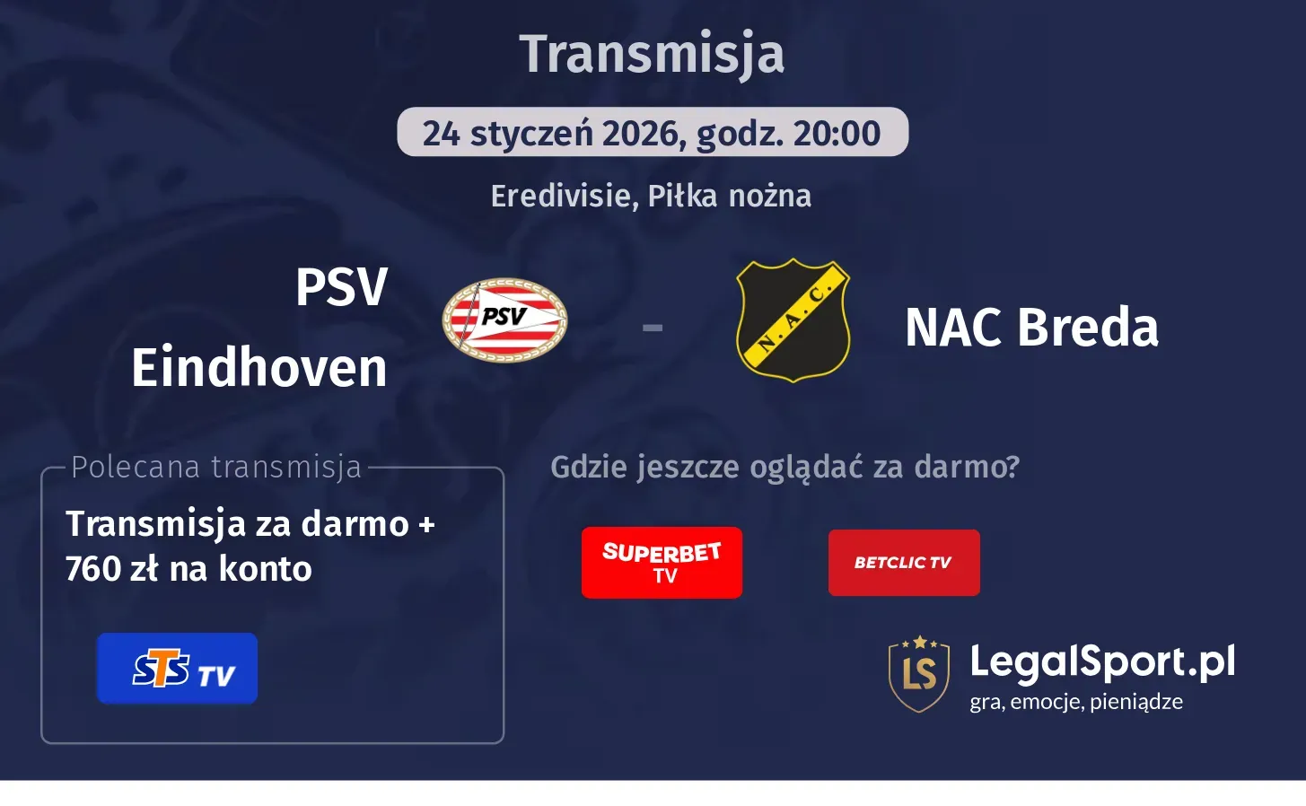 PSV Eindhoven - NAC Breda Transmisje