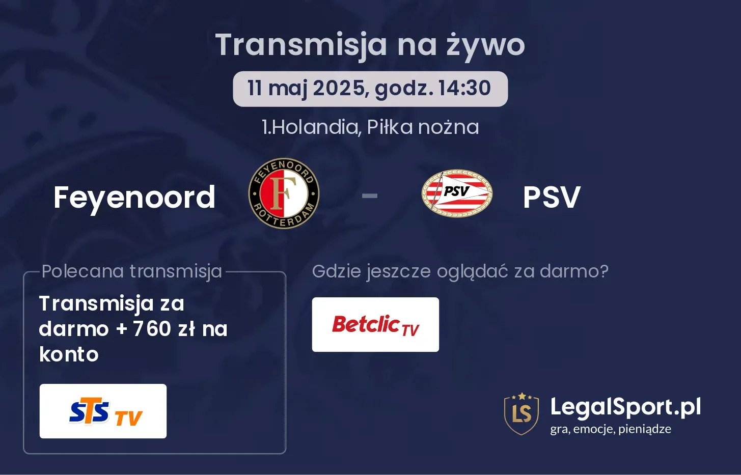 Feyenoord - PSV gdzie oglądać transmisję?