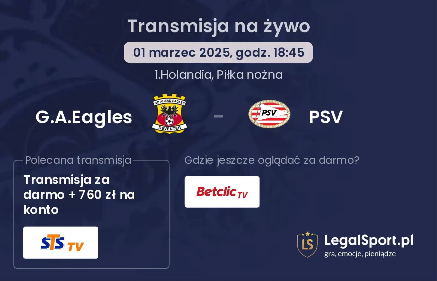 G.A.Eagles - PSV gdzie oglądać?