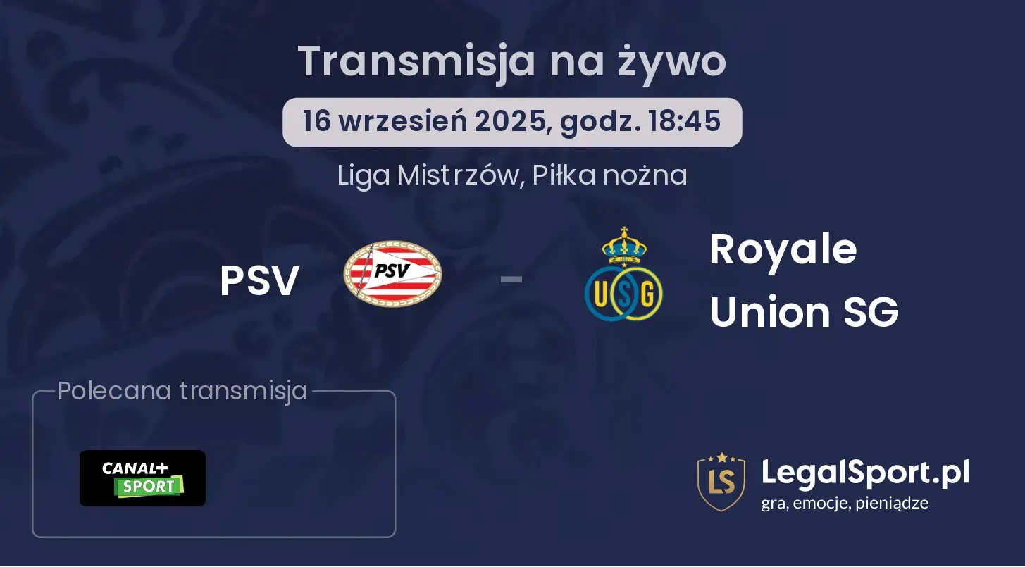 PSV - Royale Union SG gdzie oglądać?