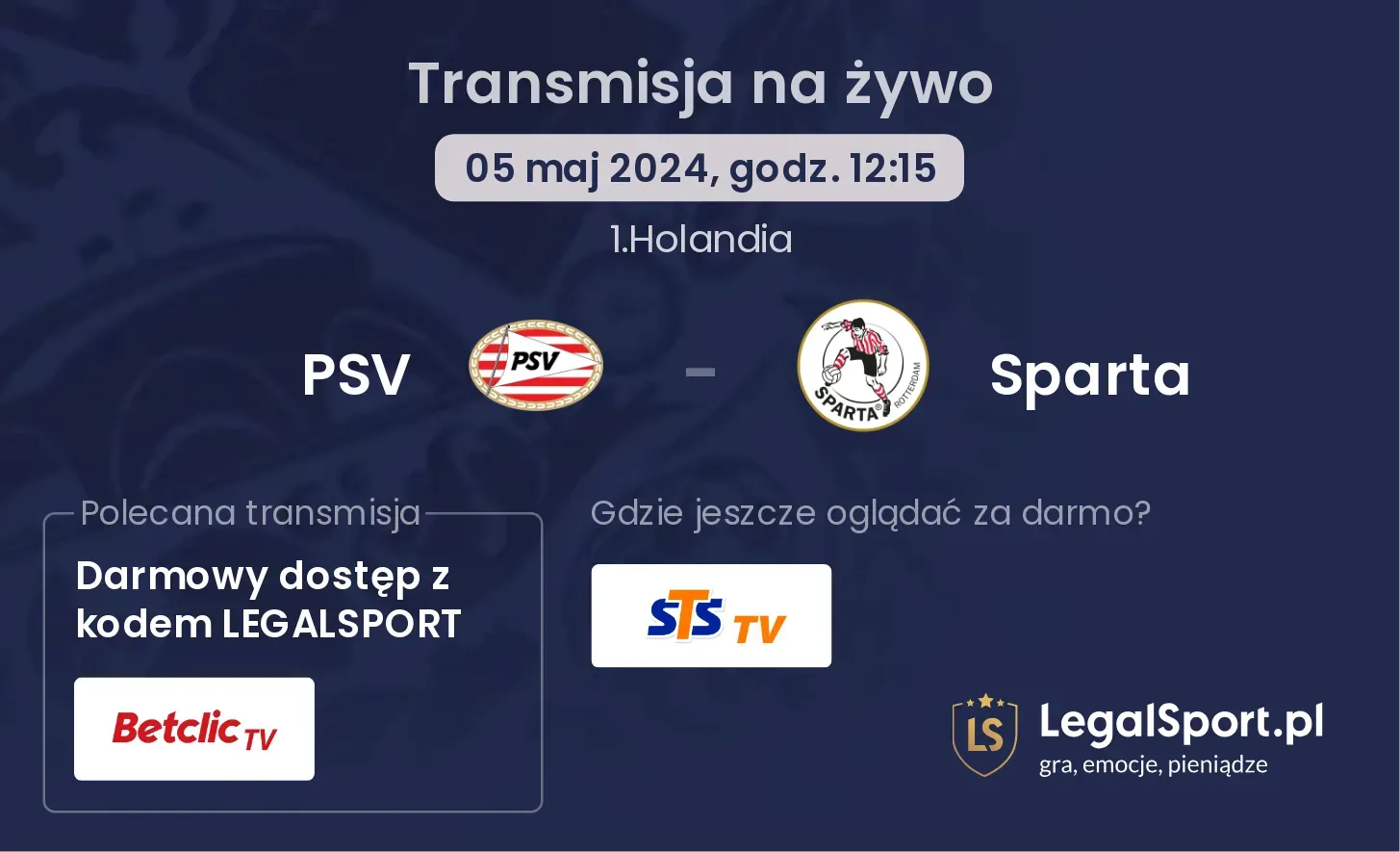 PSV - Sparta transmisja na żywo