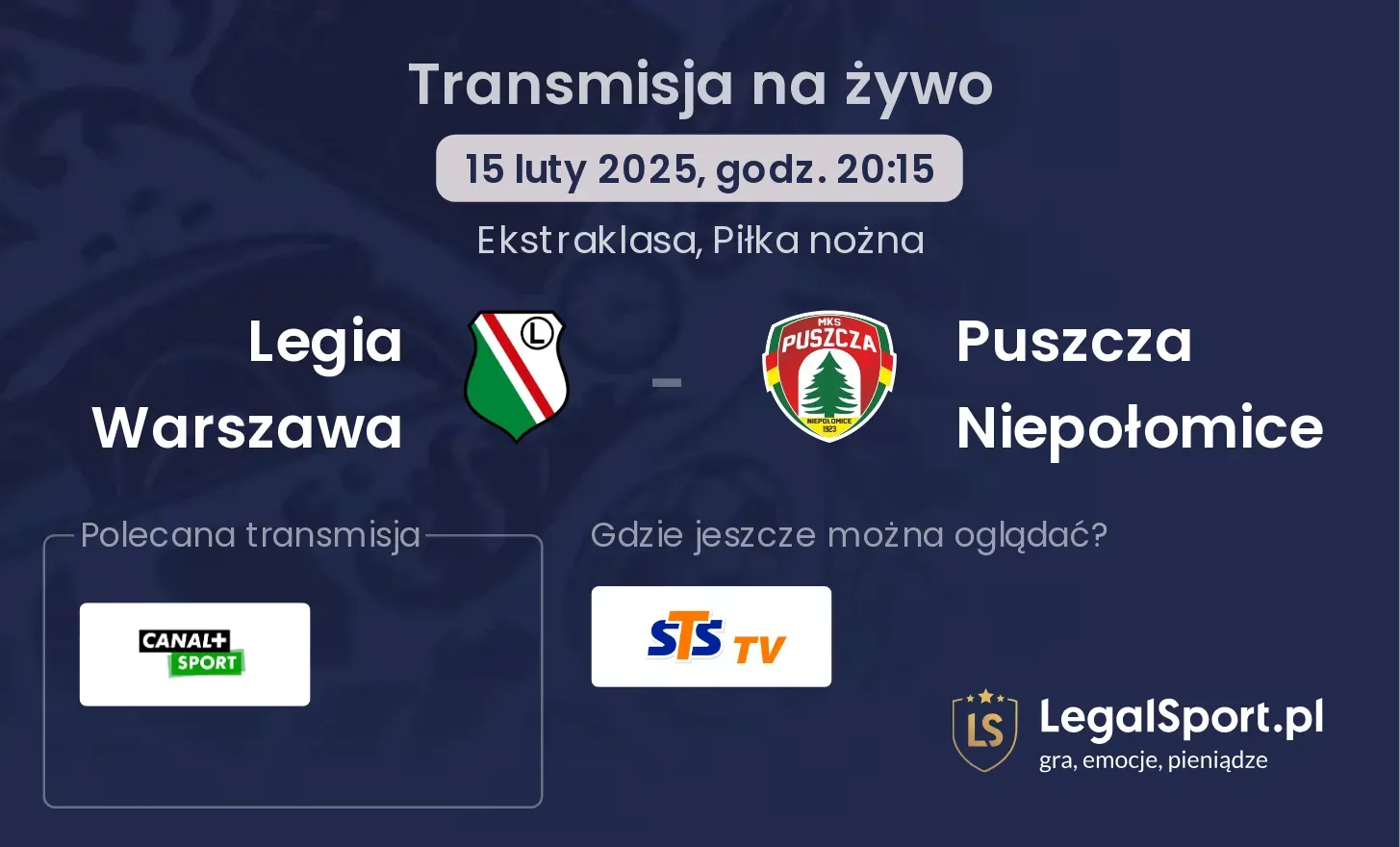 Legia Warszawa - Puszcza Niepołomice gdzie oglądać?