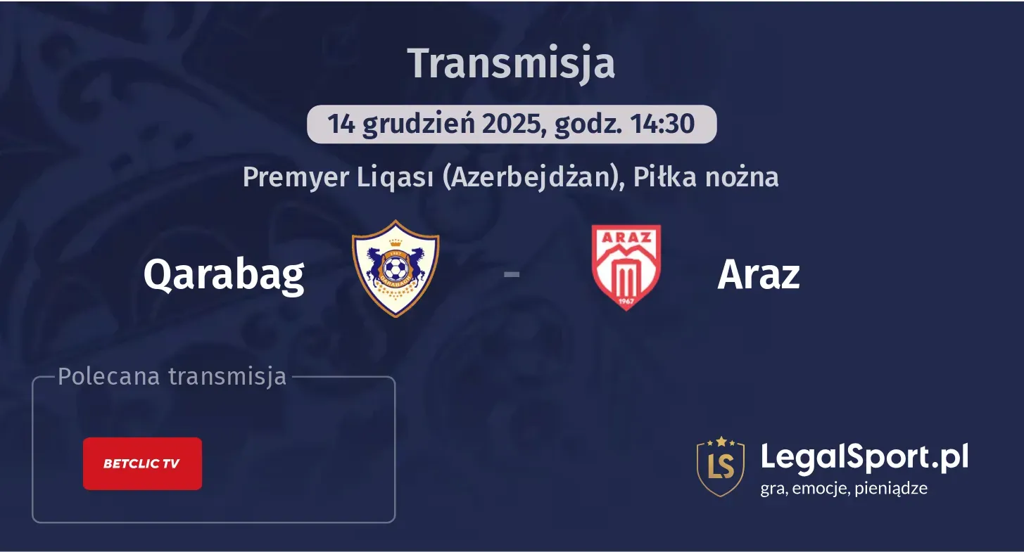 Qarabag - Araz Transmisje