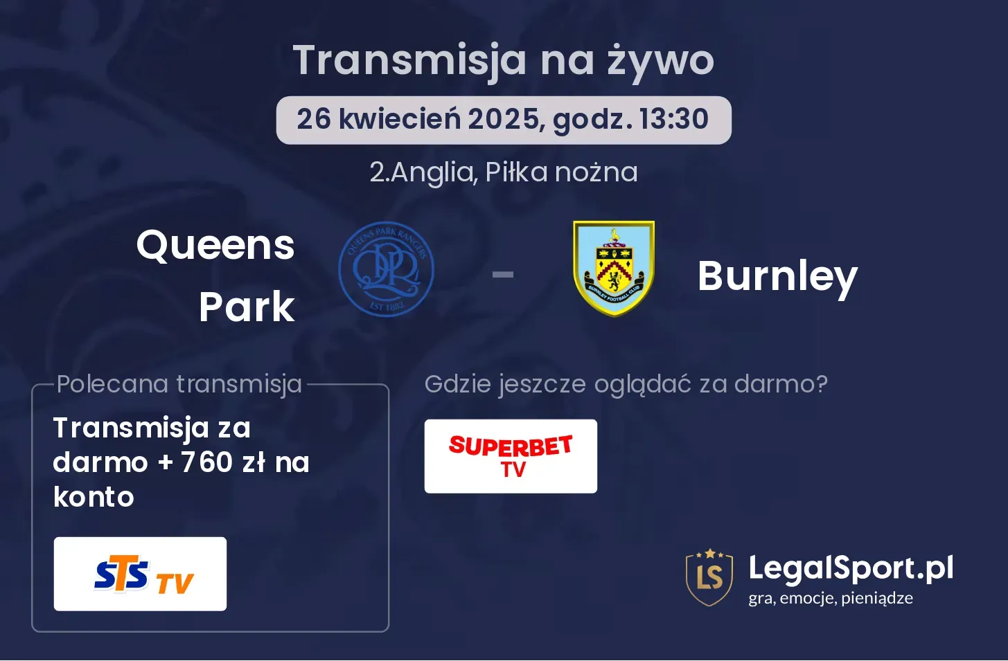 Queens Park - Burnley gdzie oglądać transmisję?