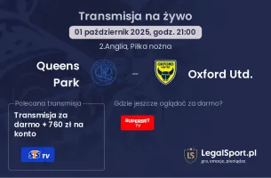 Queens Park - Oxford Utd. gdzie oglądać?