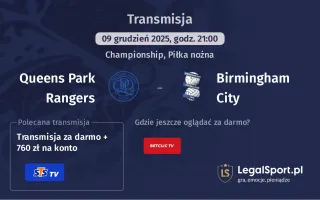 Queens Park Rangers - Birmingham City gdzie oglądać? (09.12)
