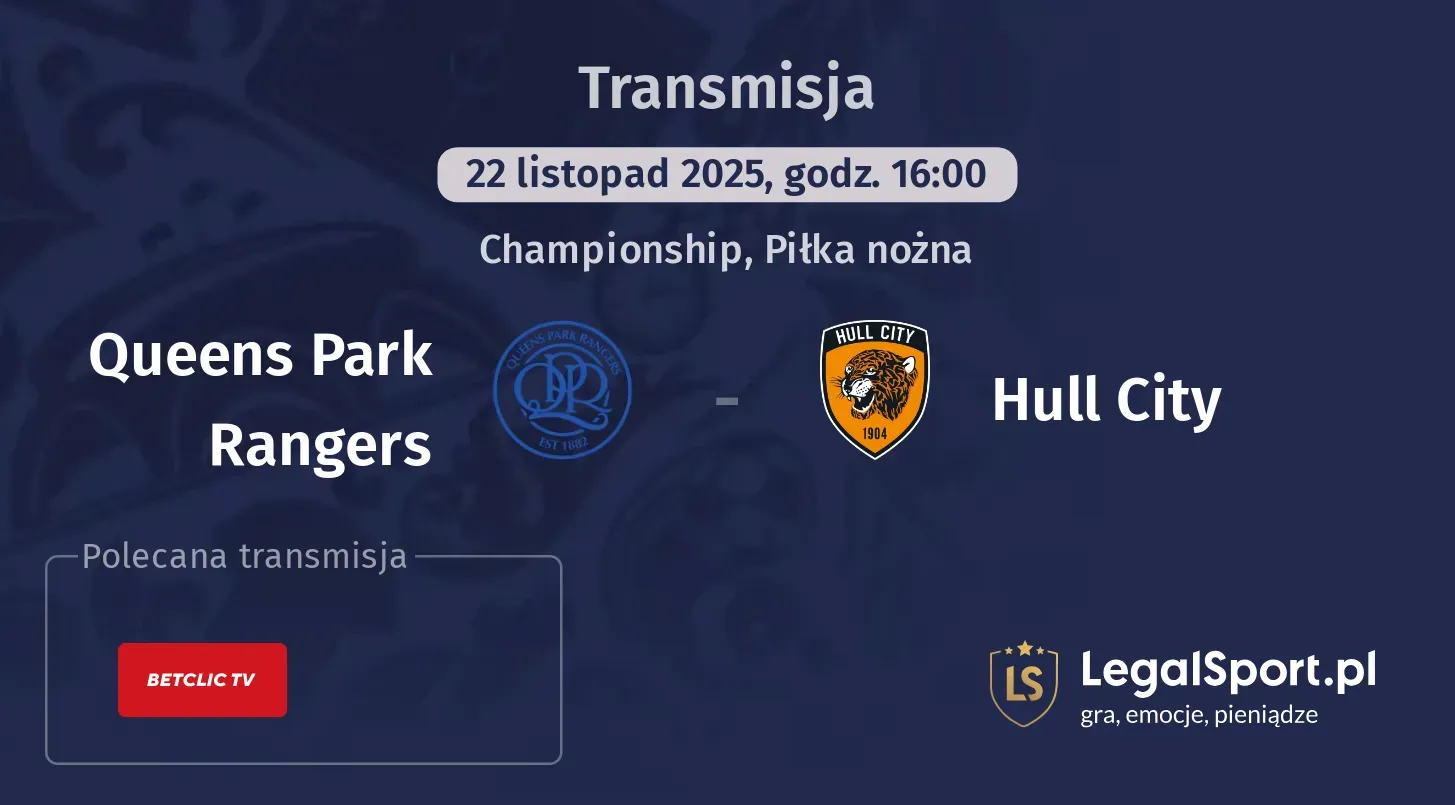 Queens Park Rangers - Hull City Transmisje