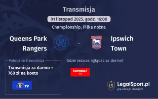 Queens Park Rangers - Ipswich Town gdzie oglądać?