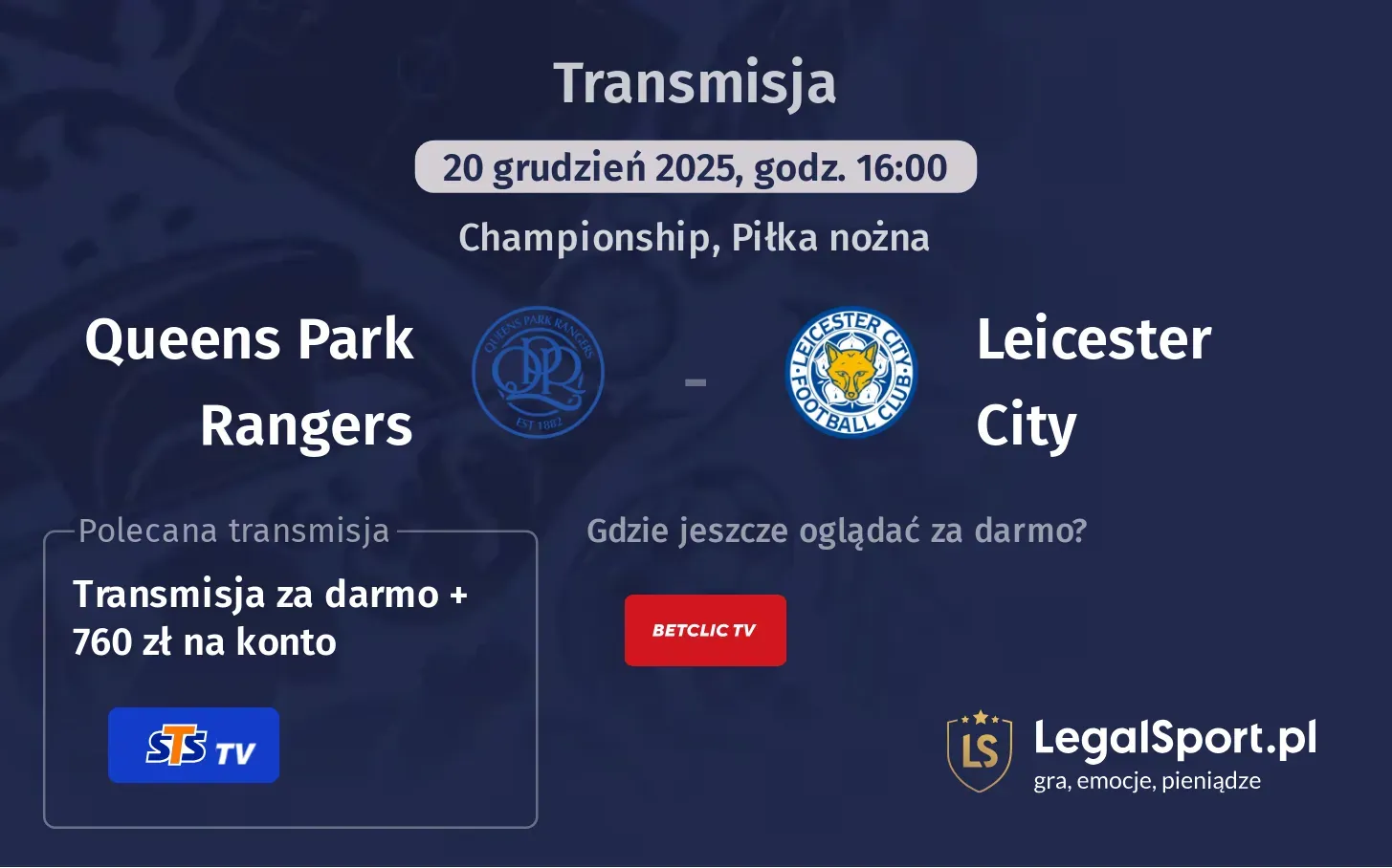 Queens Park Rangers - Leicester City Transmisje