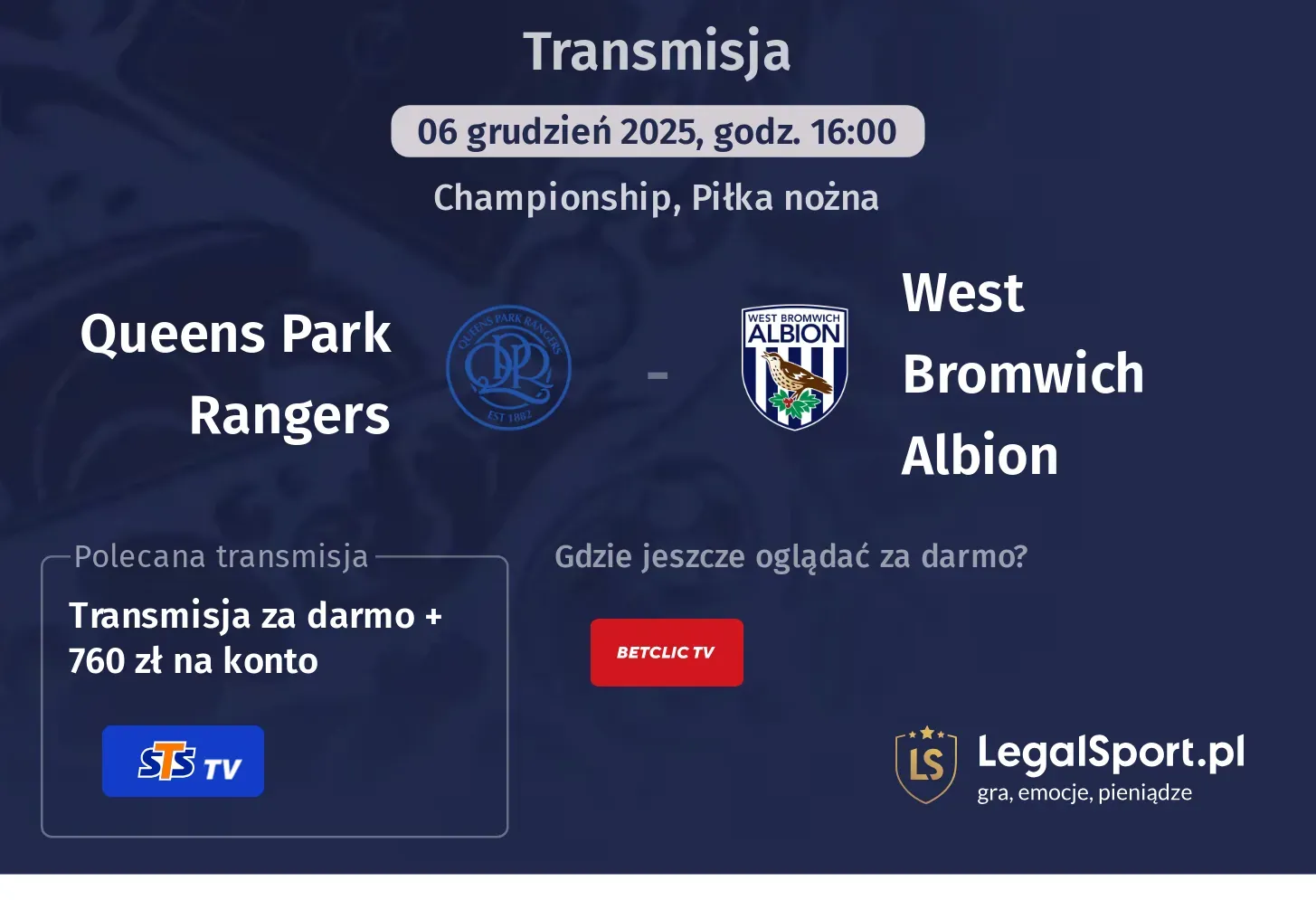 Queens Park Rangers - West Bromwich Albion Transmisje