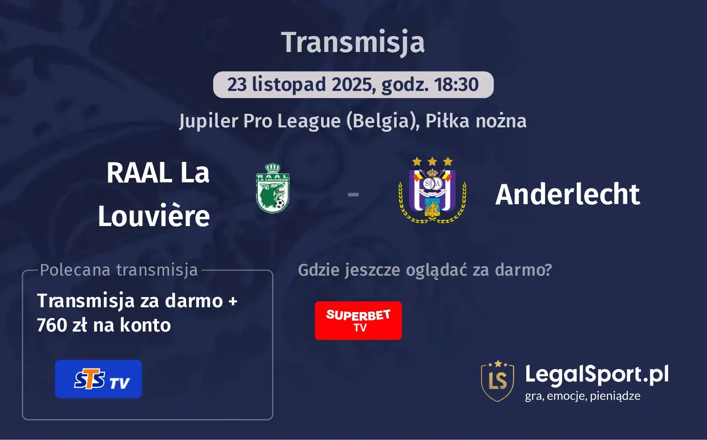 RAAL La Louvière - Anderlecht Transmisje