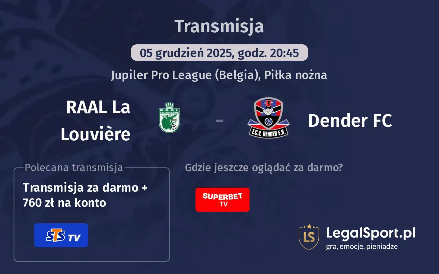 RAAL La Louvière - Dender FC Transmisje