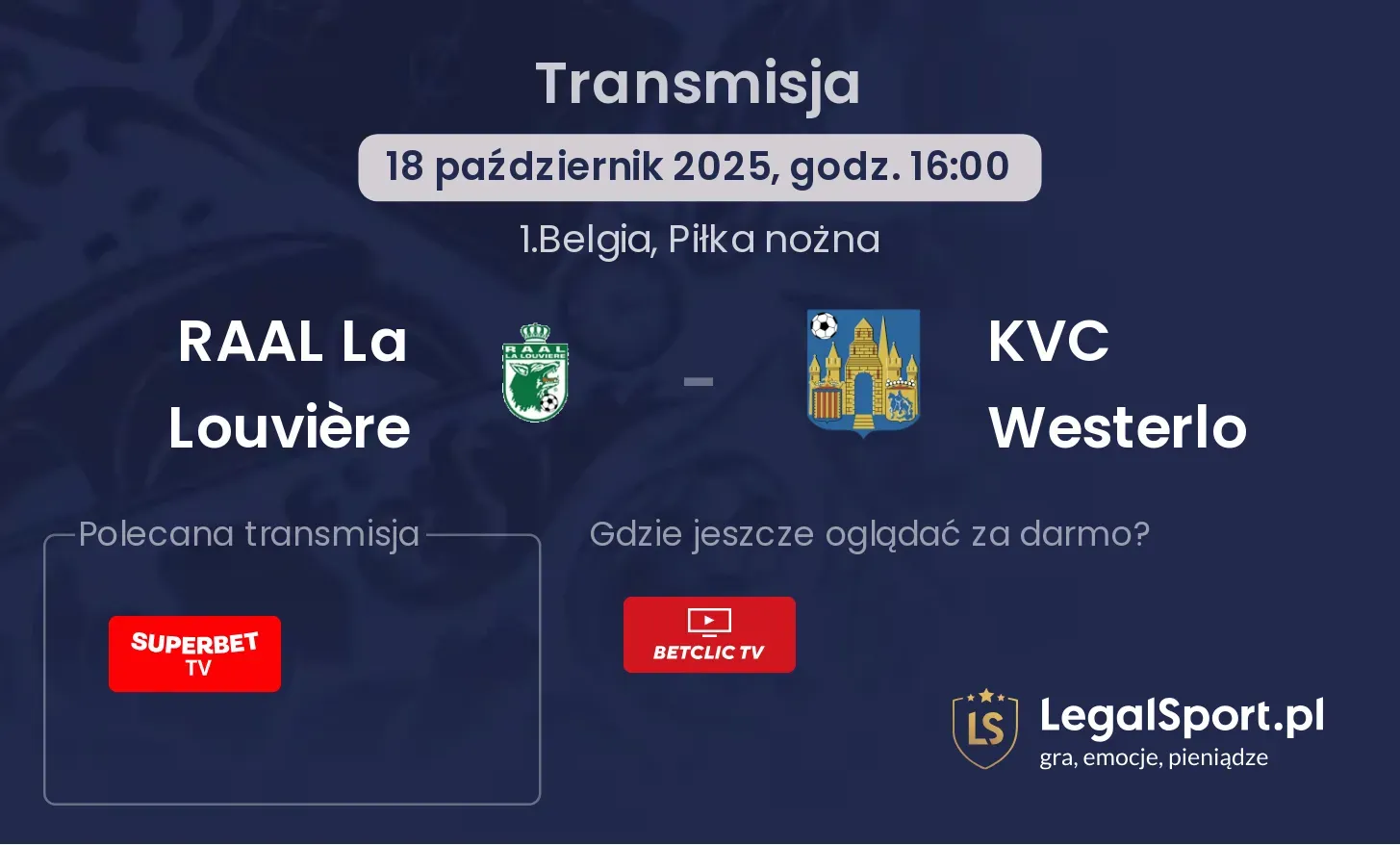 RAAL La Louvière - KVC Westerlo Transmisje