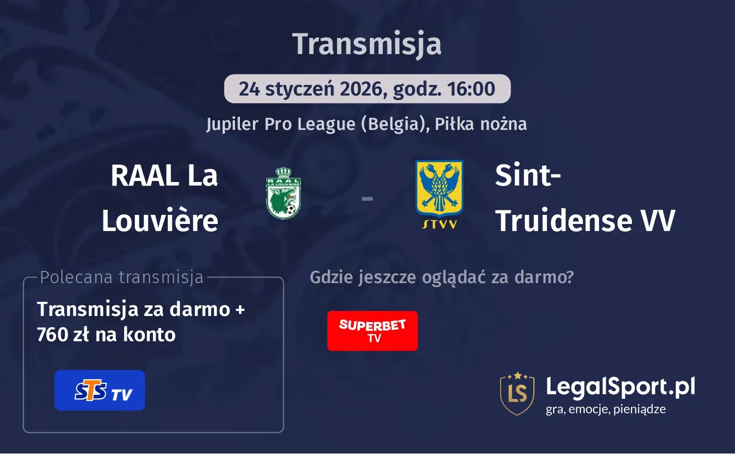 RAAL La Louvière - Sint-Truidense VV Transmisje