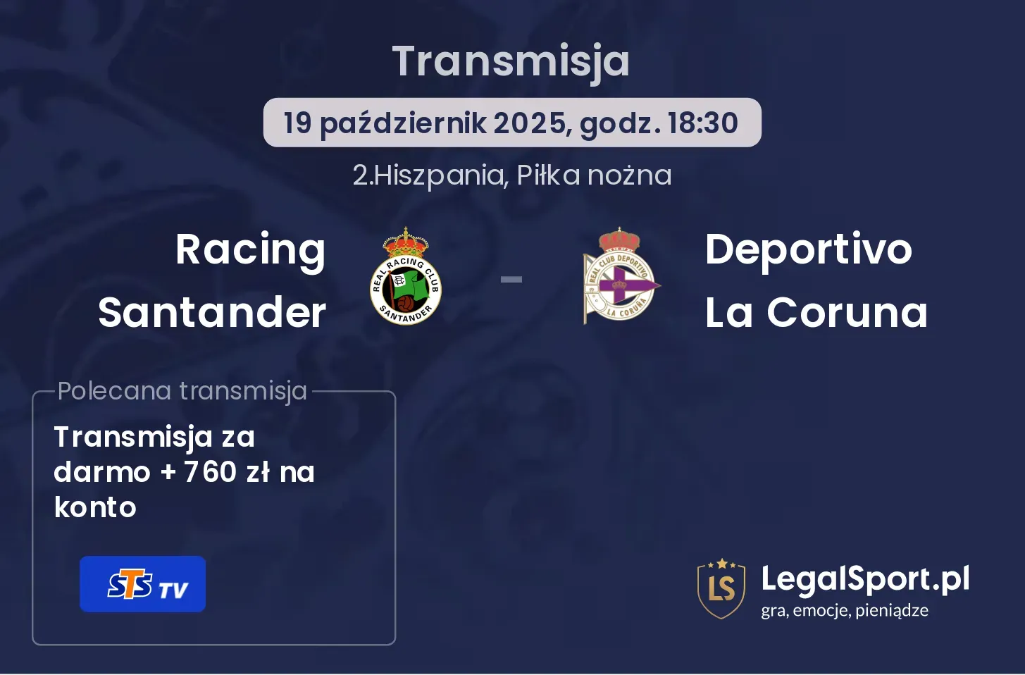 Racing Santander - Deportivo La Coruna Transmisje