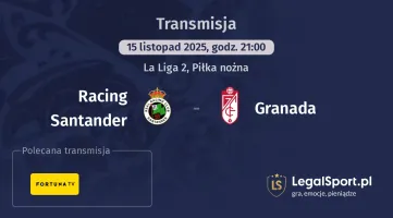 Racing Santander - Granada gdzie oglądać? (15.11)