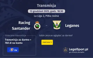 Racing Santander - Leganes gdzie oglądać? (13.12)
