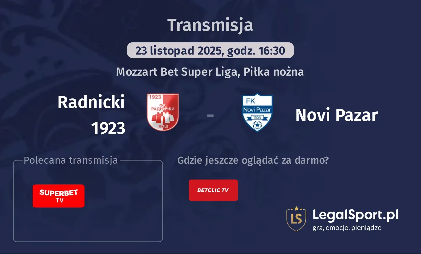 Radnicki 1923 - Novi Pazar Transmisje