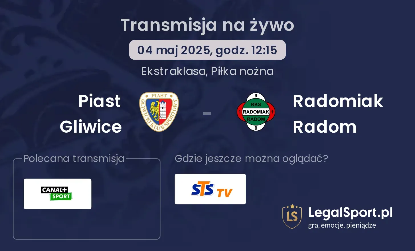 Piast Gliwice - Radomiak Radom gdzie oglądać?