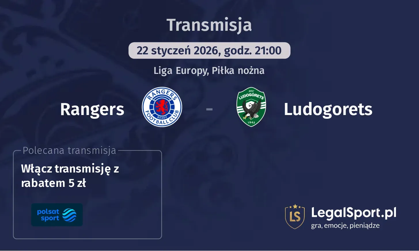 Rangers - Ludogorets Transmisje