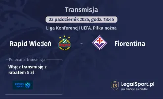 Rapid Wiedeń - Fiorentina gdzie oglądać?