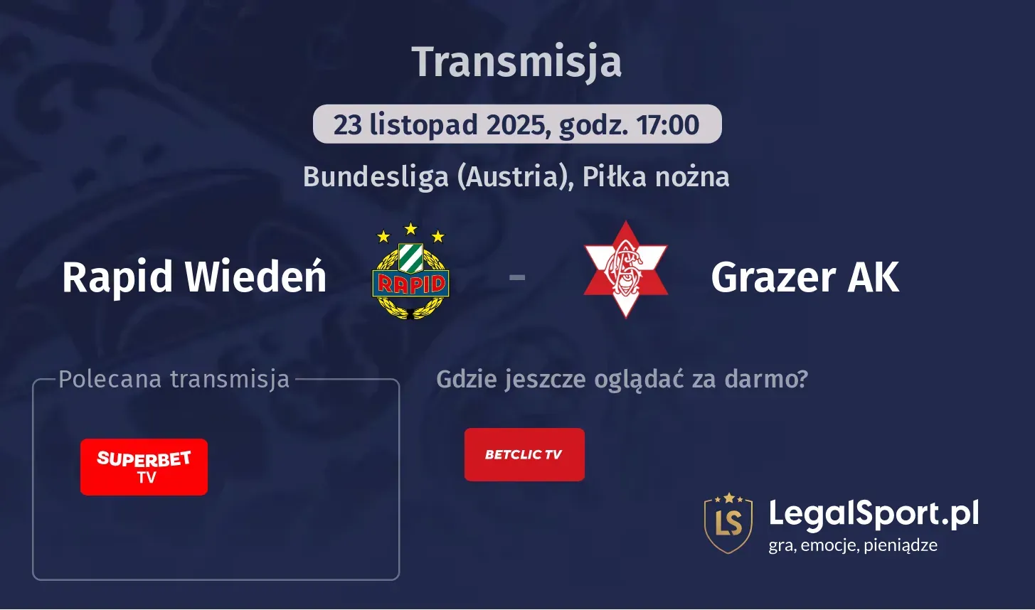 Rapid Wiedeń - Grazer AK Transmisje