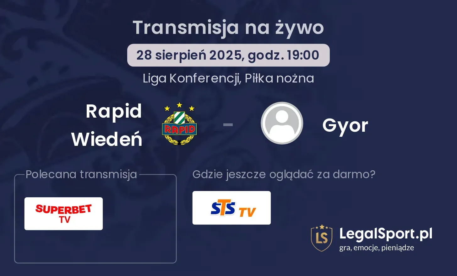 Rapid Wiedeń - Gyor transmisja na żywo
