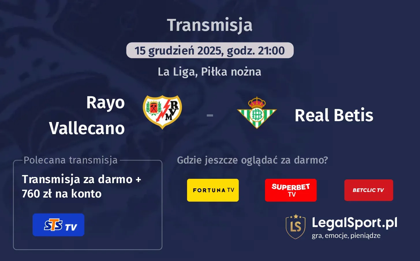 Rayo Vallecano - Real Betis Transmisje