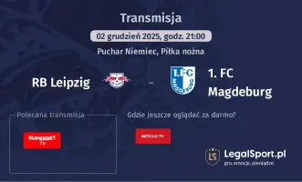 RB Leipzig - 1. FC Magdeburg gdzie oglądać? (02.12)