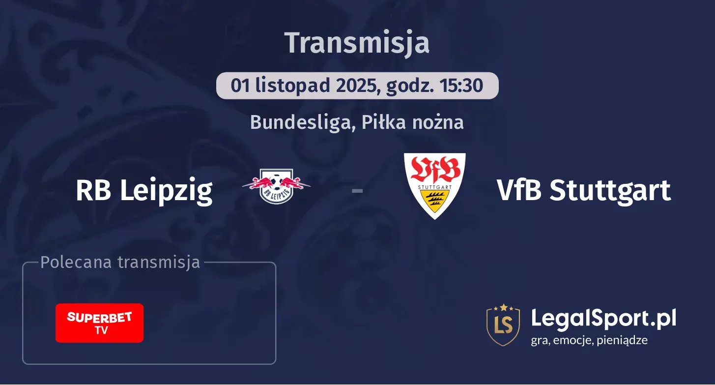 RB Leipzig - VfB Stuttgart Transmisje