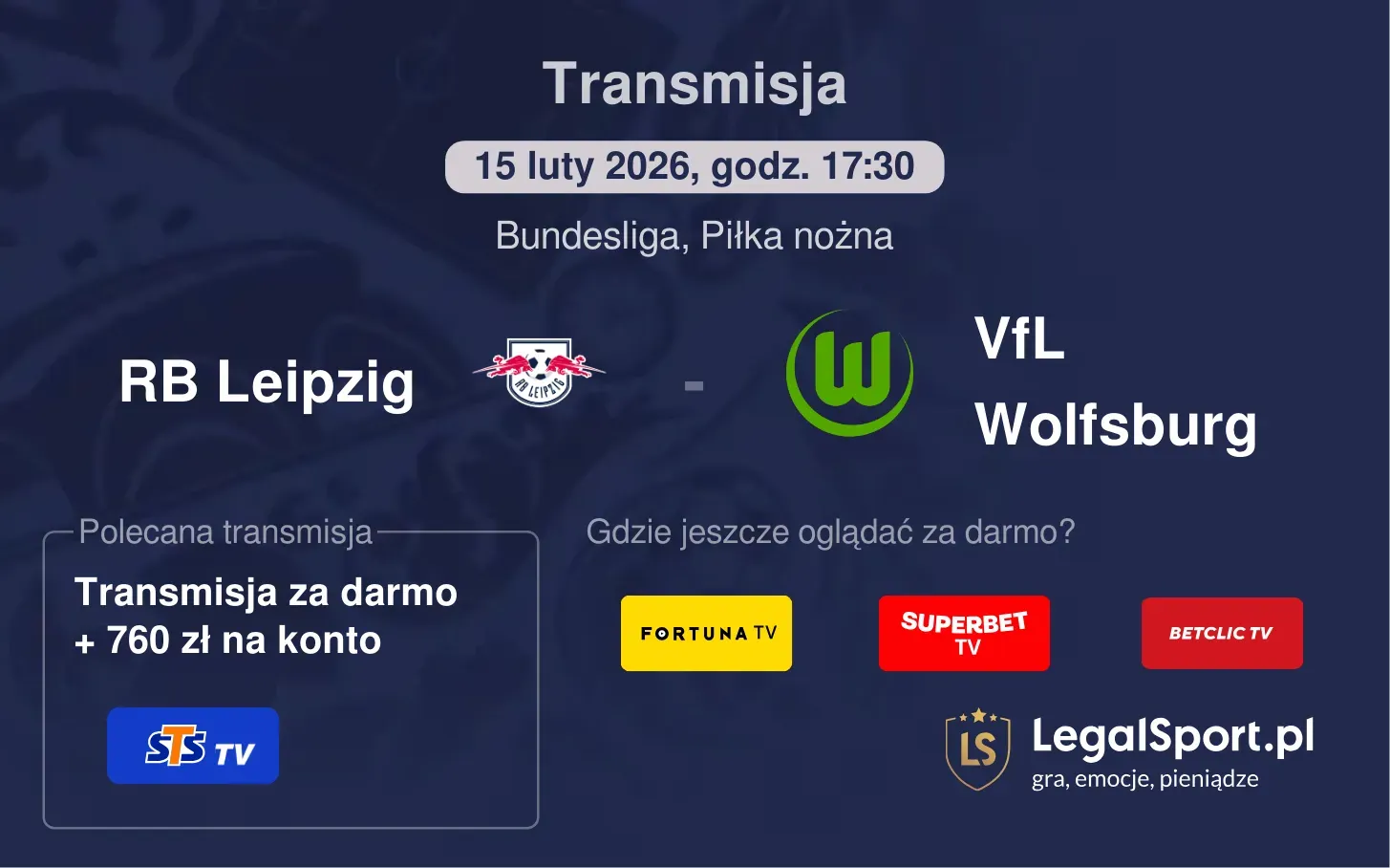 RB Leipzig - VfL Wolfsburg Transmisje