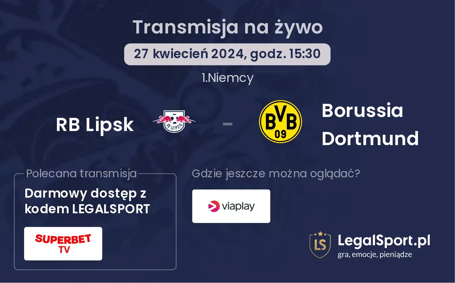 RB Lipsk - Borussia Dortmund transmisja na żywo