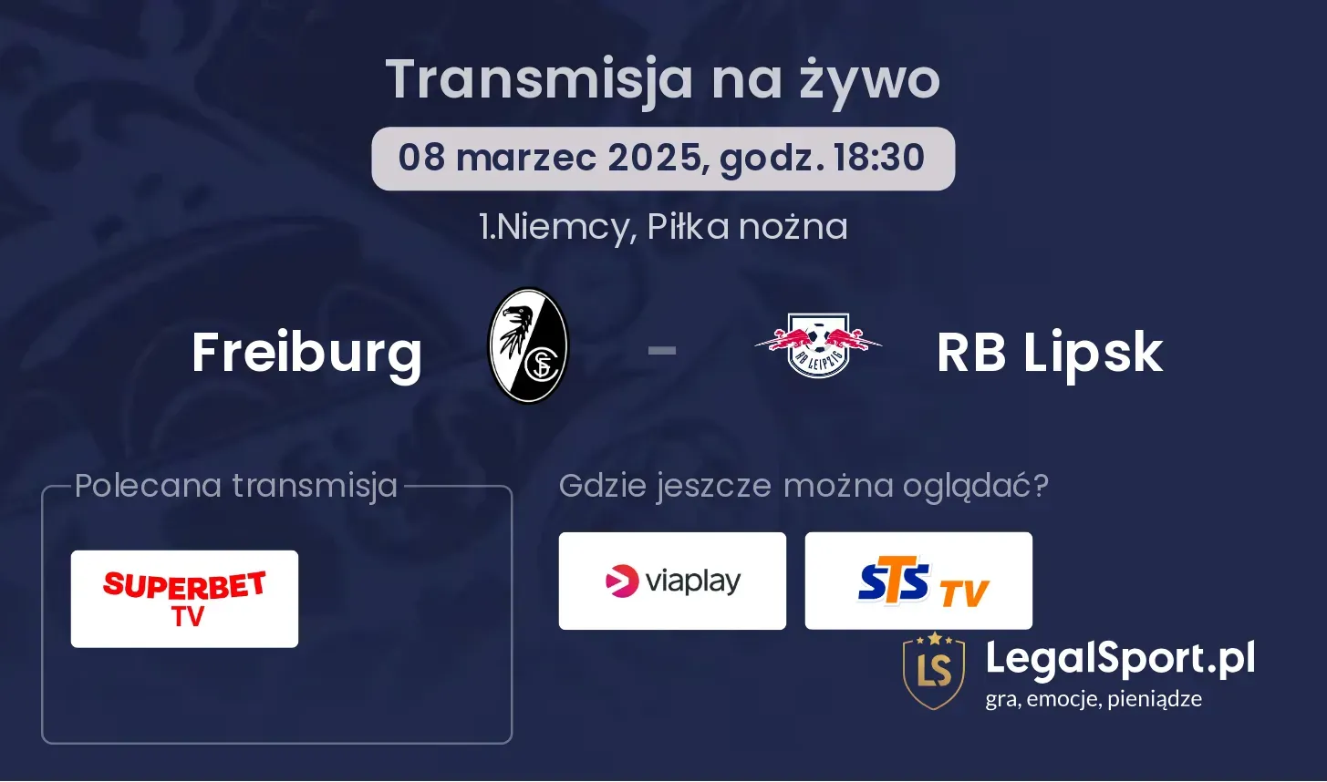 Freiburg - RB Lipsk gdzie oglądać?
