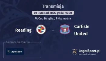 Reading - Carlisle United gdzie oglądać?