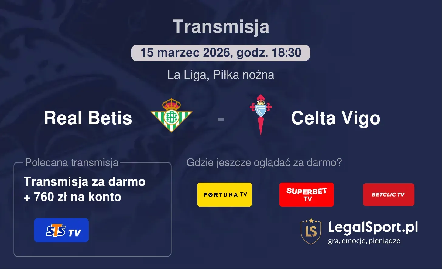 Real Betis - Celta Vigo Transmisje