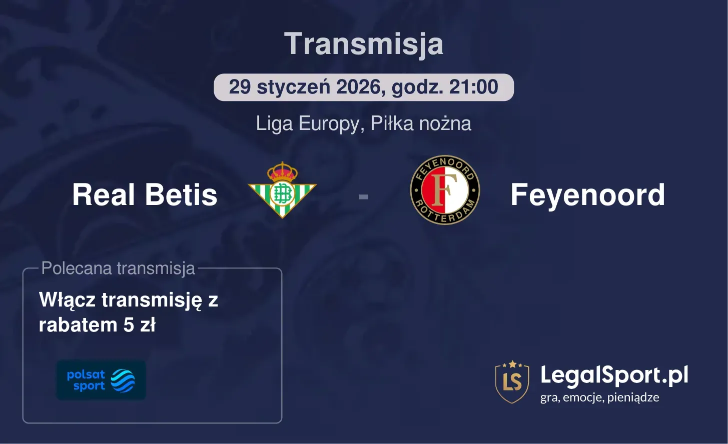 Real Betis - Feyenoord Transmisje