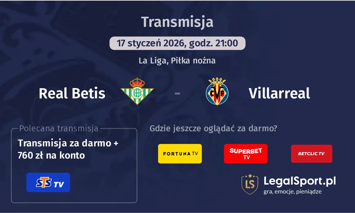 Real Betis - Villarreal Transmisje