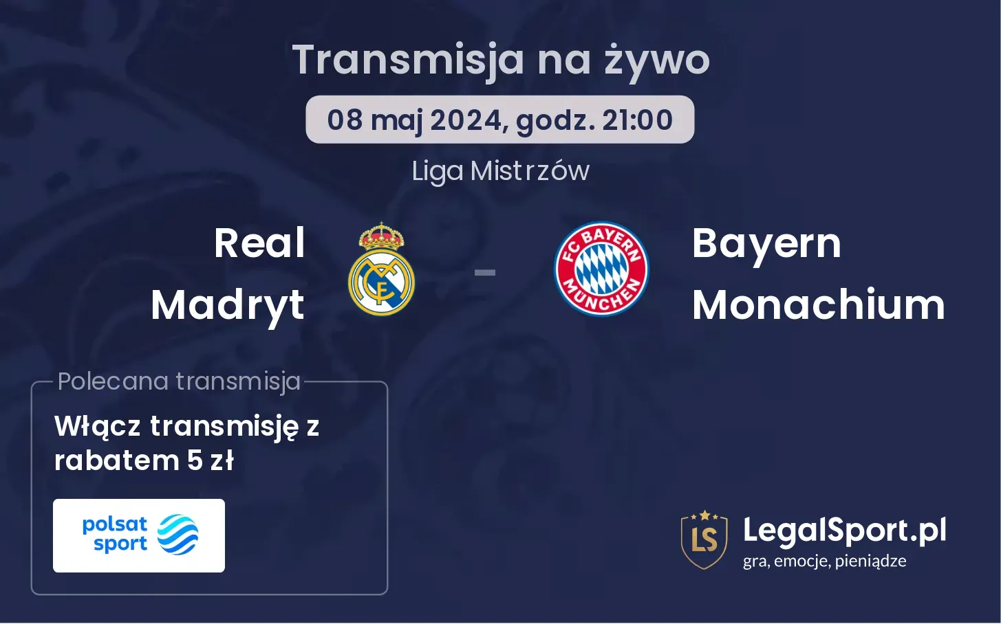 Real Madryt - Bayern Monachium transmisja na żywo