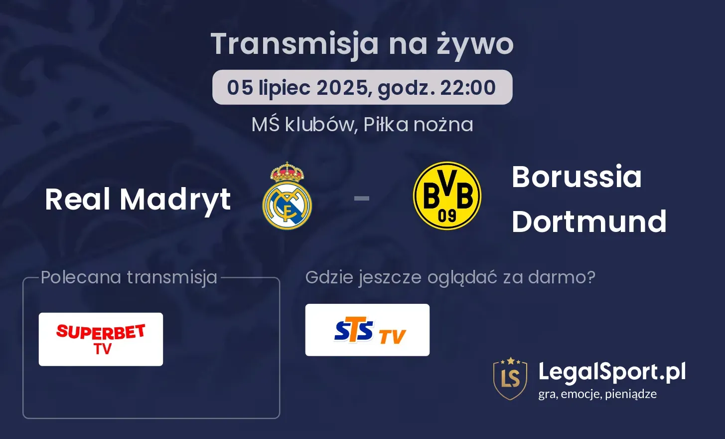 Real Madryt - Borussia Dortmund gdzie oglądać?