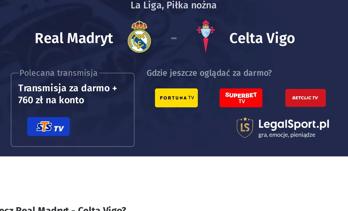 Real Madryt - Celta Vigo Transmisje