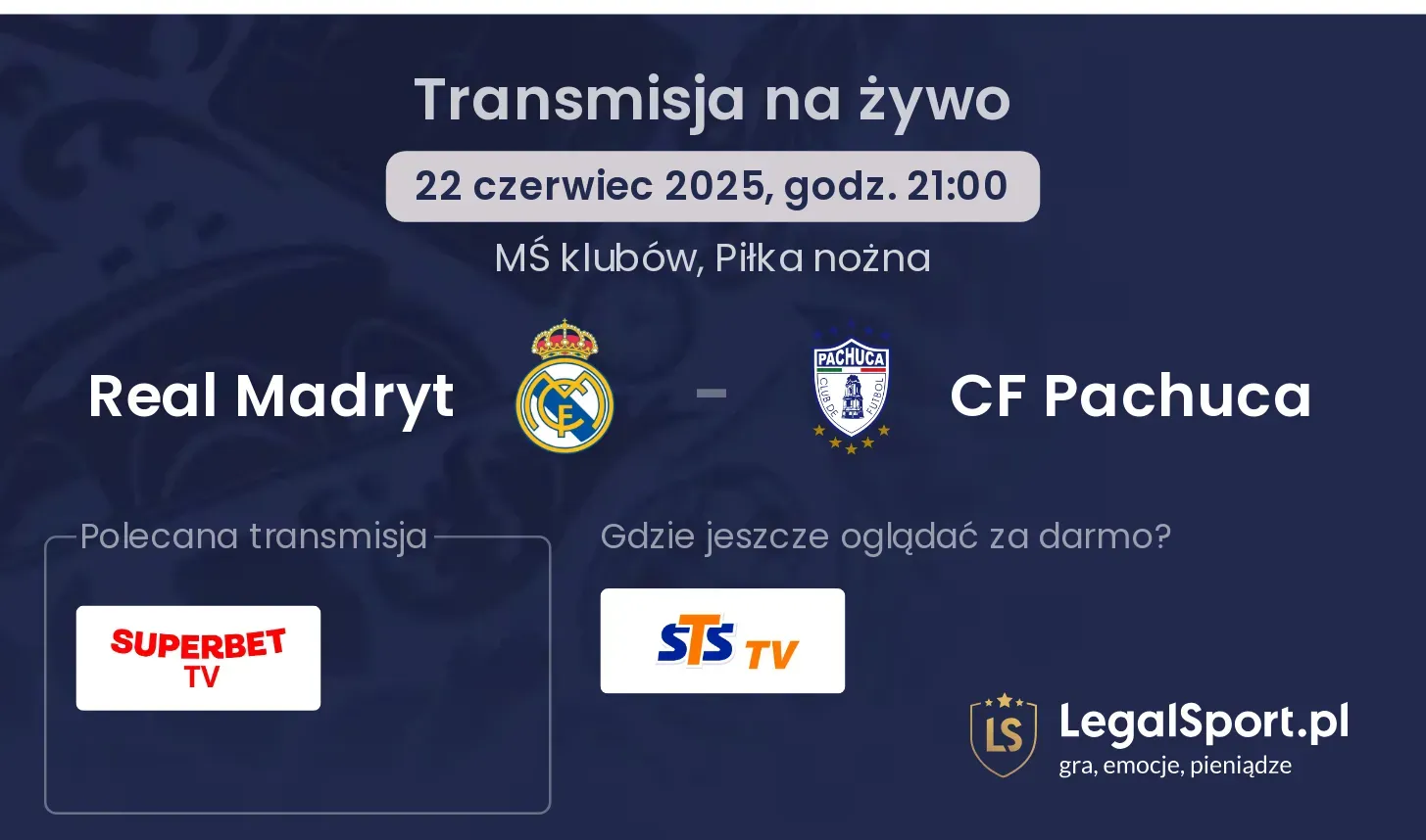 Real Madryt - CF Pachuca gdzie oglądać?