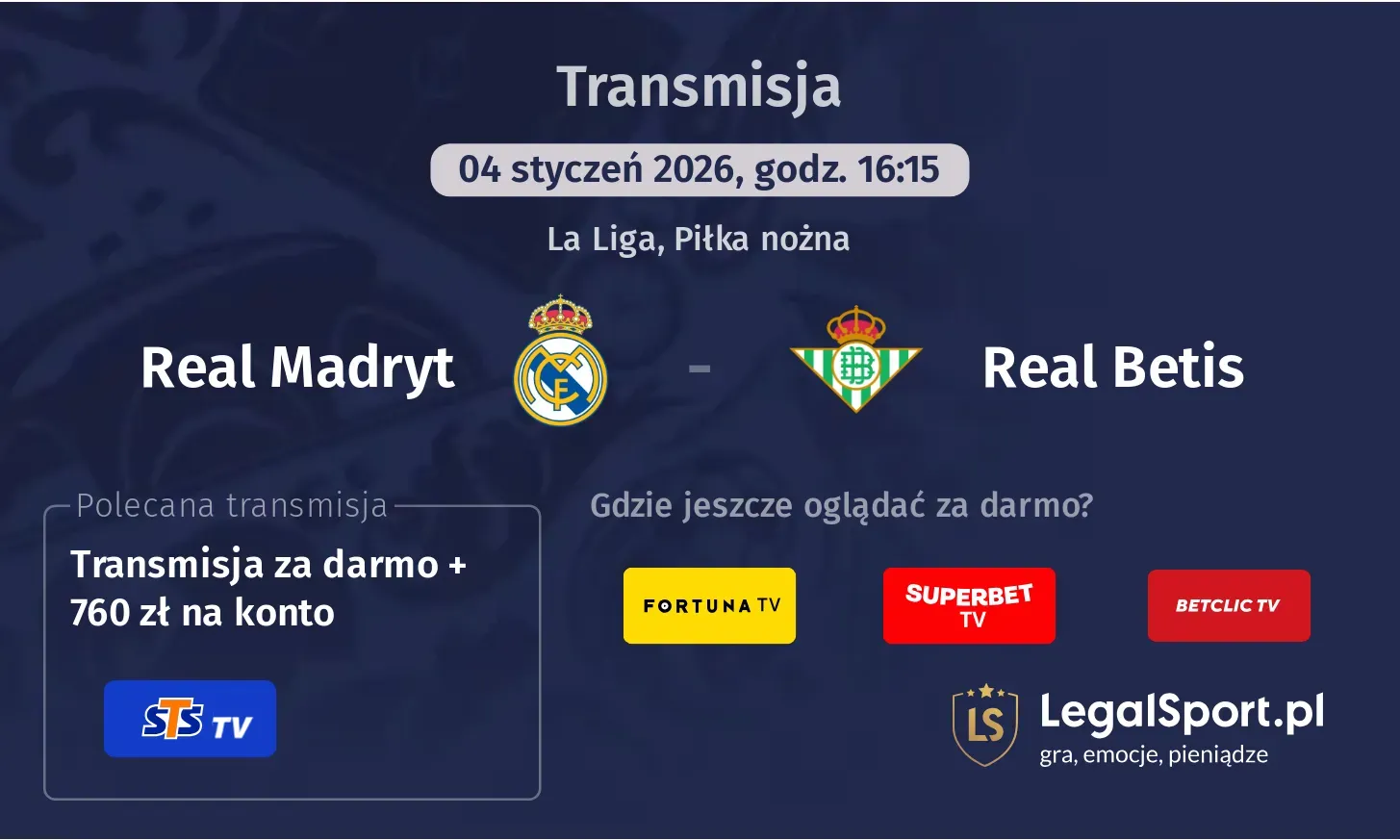 Real Madryt - Real Betis Transmisje