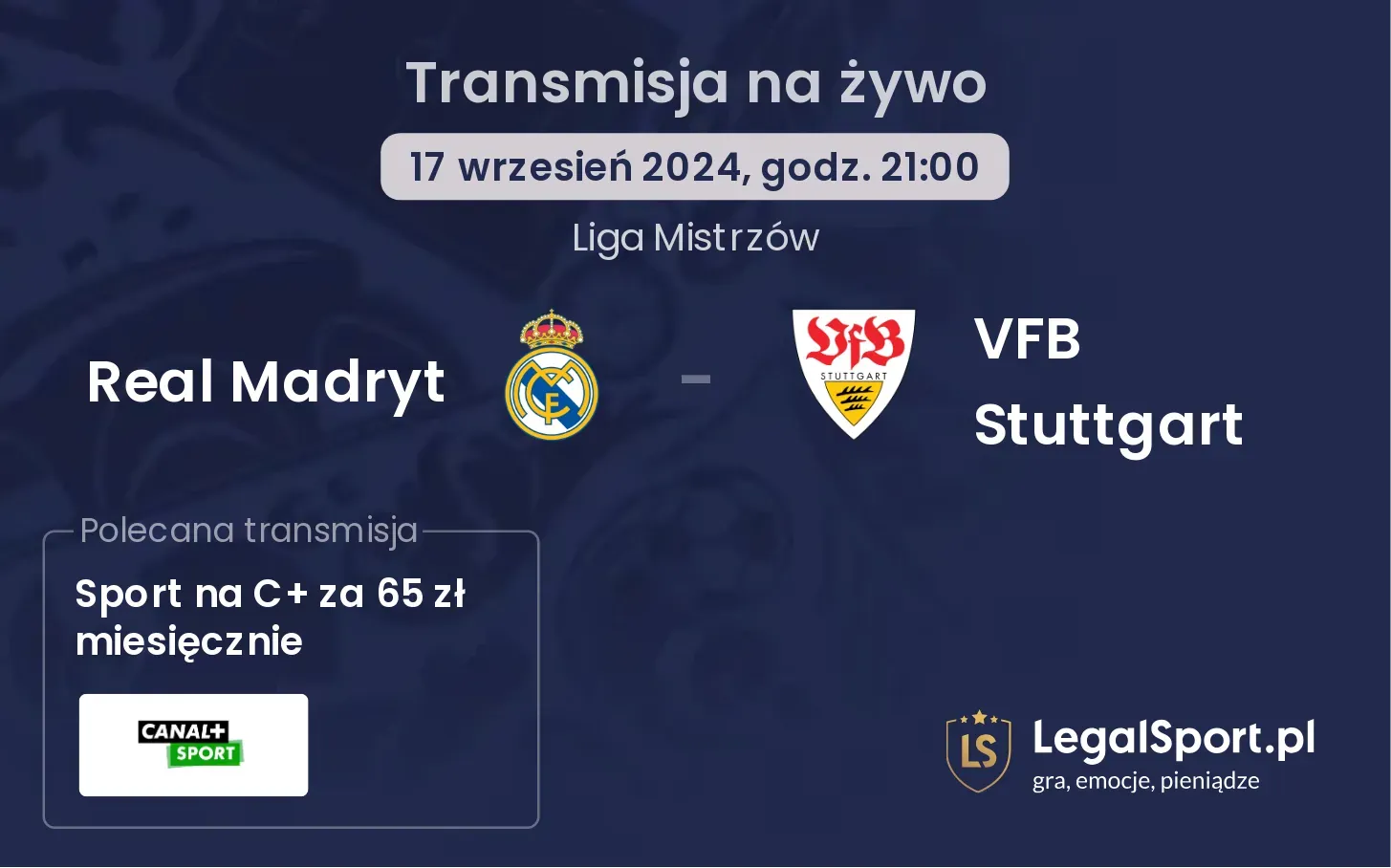 Real Madryt - VFB Stuttgart gdzie oglądać? 17.09, godz. 21:00