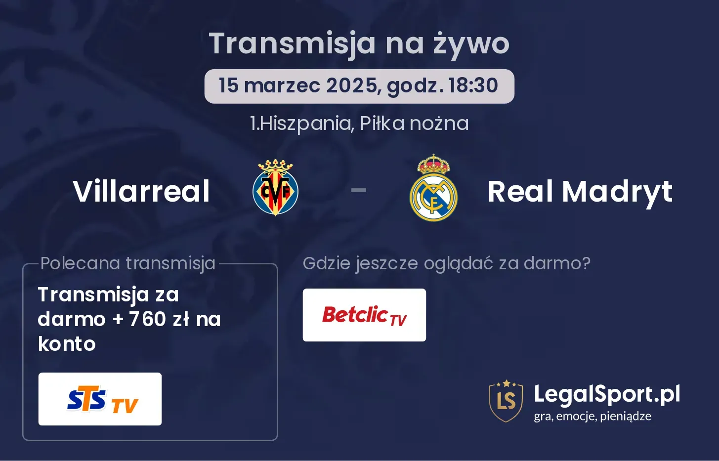 Villarreal - Real Madryt gdzie oglądać transmisję?