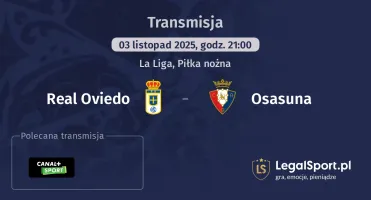 Real Oviedo - Osasuna gdzie oglądać? (03.11)