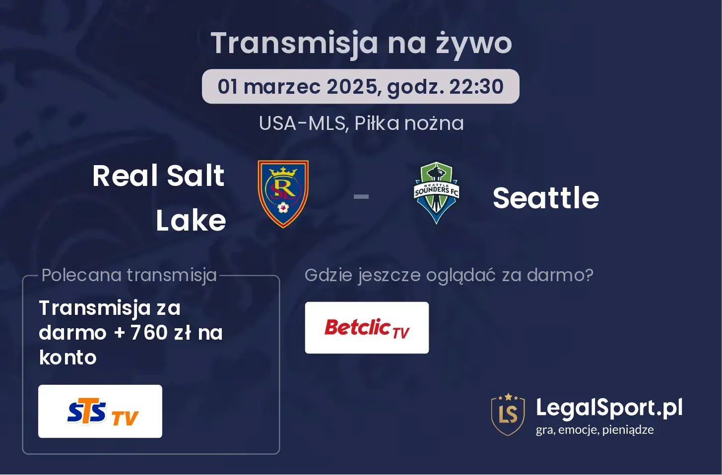 Real Salt Lake - Seattle gdzie oglądać?