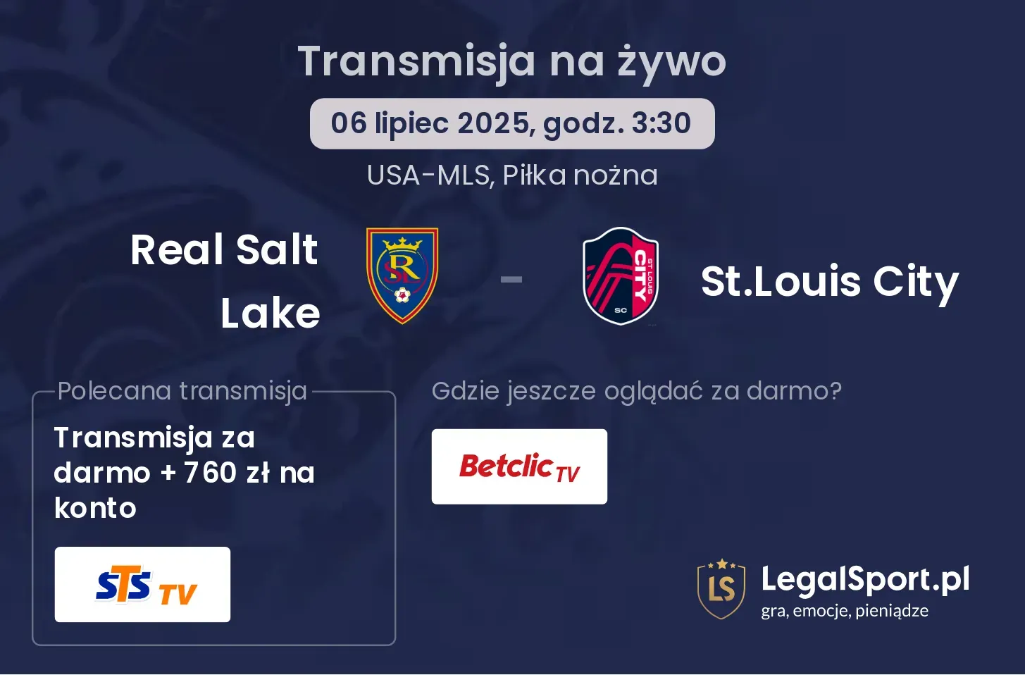 Real Salt Lake - St.Louis City gdzie oglądać?