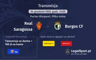 Real Saragossa - Burgos CF gdzie oglądać? (04.12)