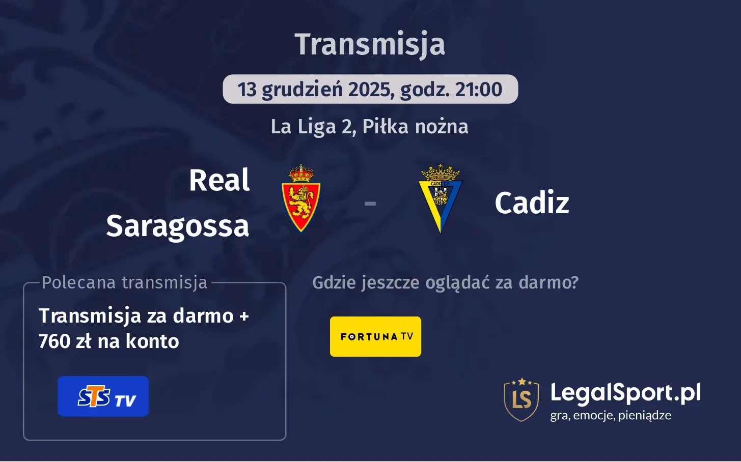 Real Saragossa - Cadiz Transmisje